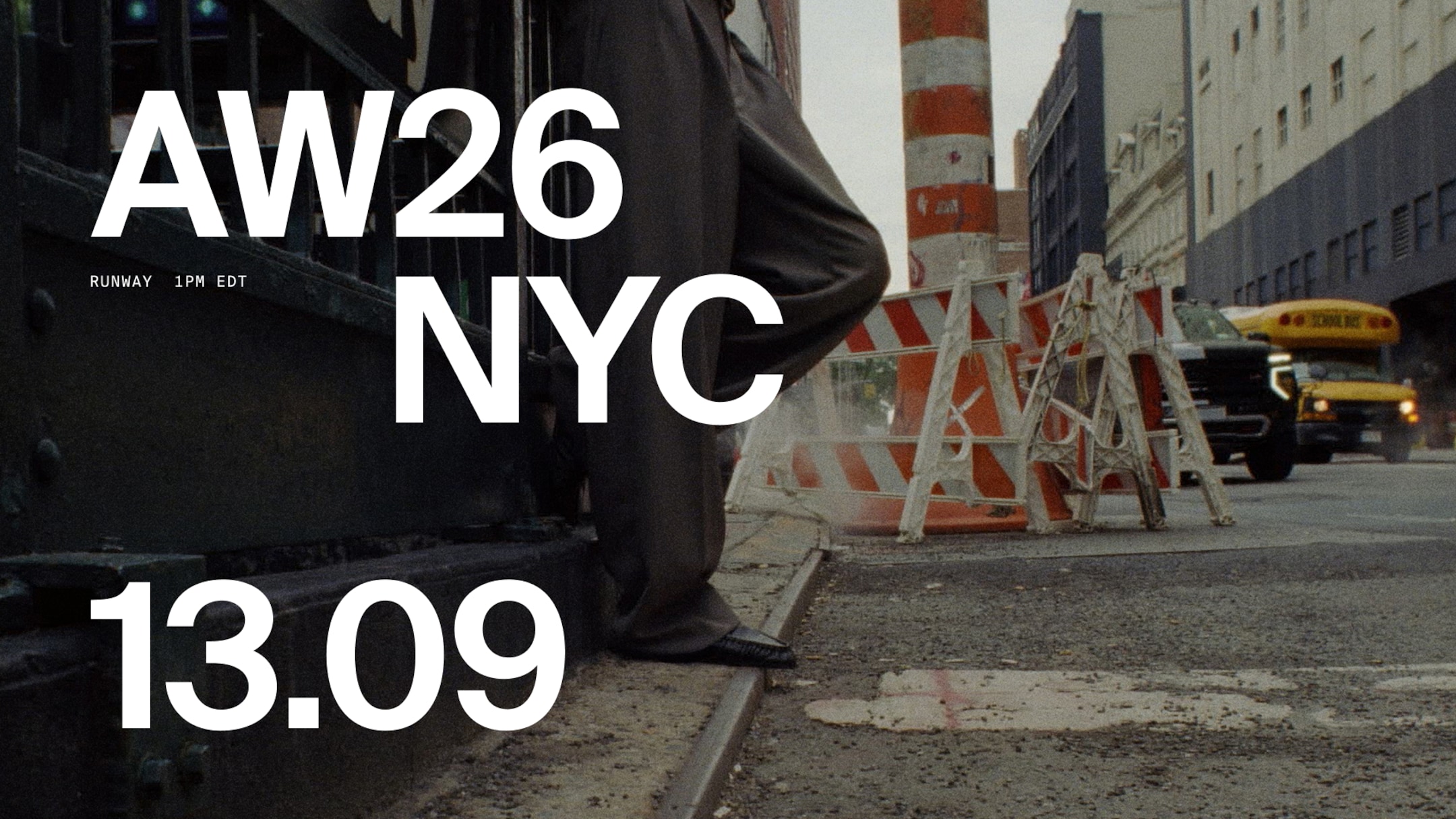 Runway Teaser Video AW26 NYC 13.09